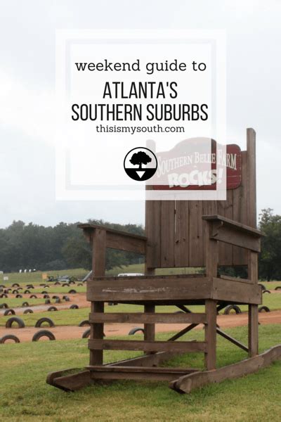 towns south of atlanta|Weekend Guide to Atlanta's Southern Suburbs .
